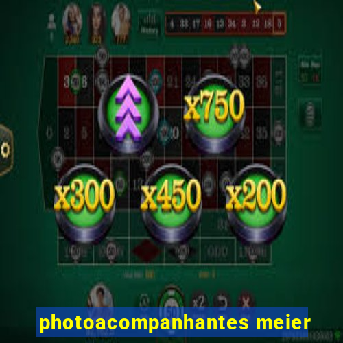 photoacompanhantes meier